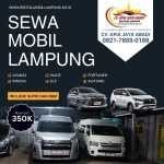 Rental Mobil Lampung 24 Jam Siap Melayani Kebutuhan Darurat Anda