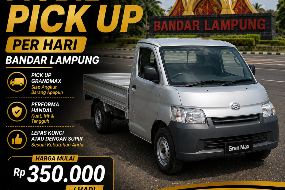 Harga Sewa Mobil Pick Up Per Hari Bandar Lampung
